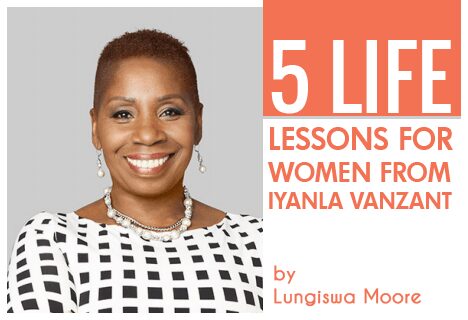 5 life lessons for women from Iyanla Vanzant | She Leads Africa | #1  destination for young African ambitious women