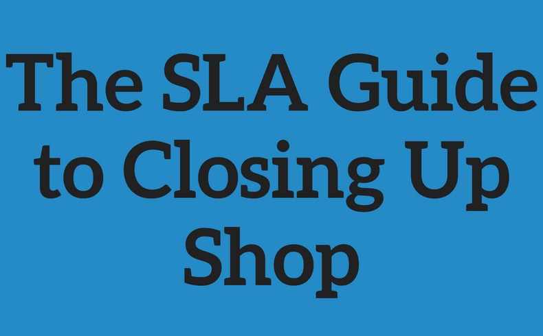 sla guide closing up shop